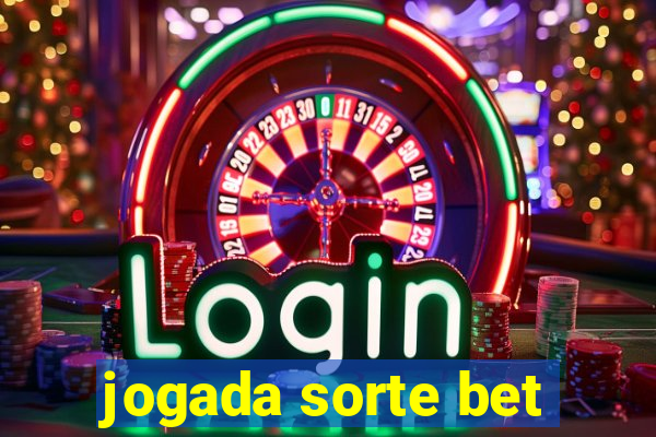 jogada sorte bet